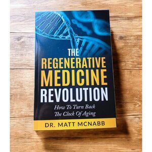 The Regenerative Revolution Book by Matt Mcnabb Paperback Stem Cells PRP NEW